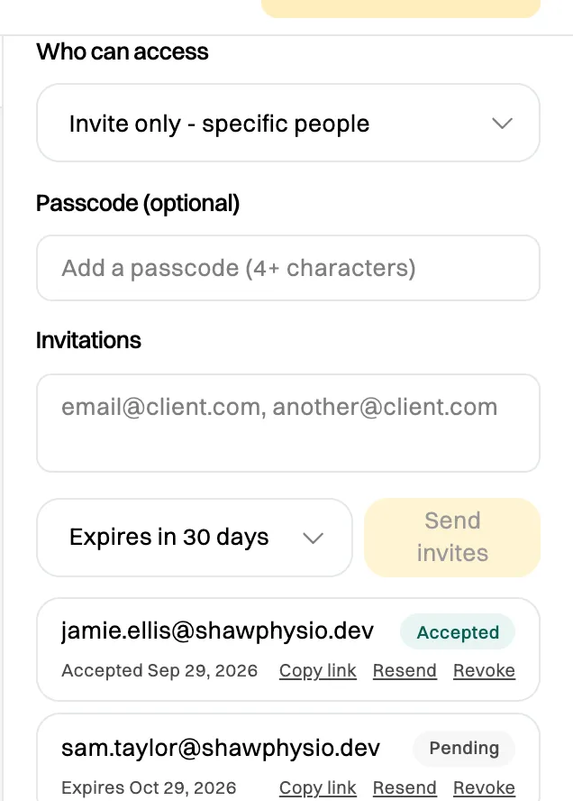 The Access settings: Who can access set to Invite only - specific people, an optional Passcode, the Invitations box with Expires in 30 days and Send invites, and two invitations: jamie.ellis@shawphysio.dev Accepted, and sam.taylor@shawphysio.dev Pending, expires Oct 29, 2026, each with Copy link, Resend and Revoke