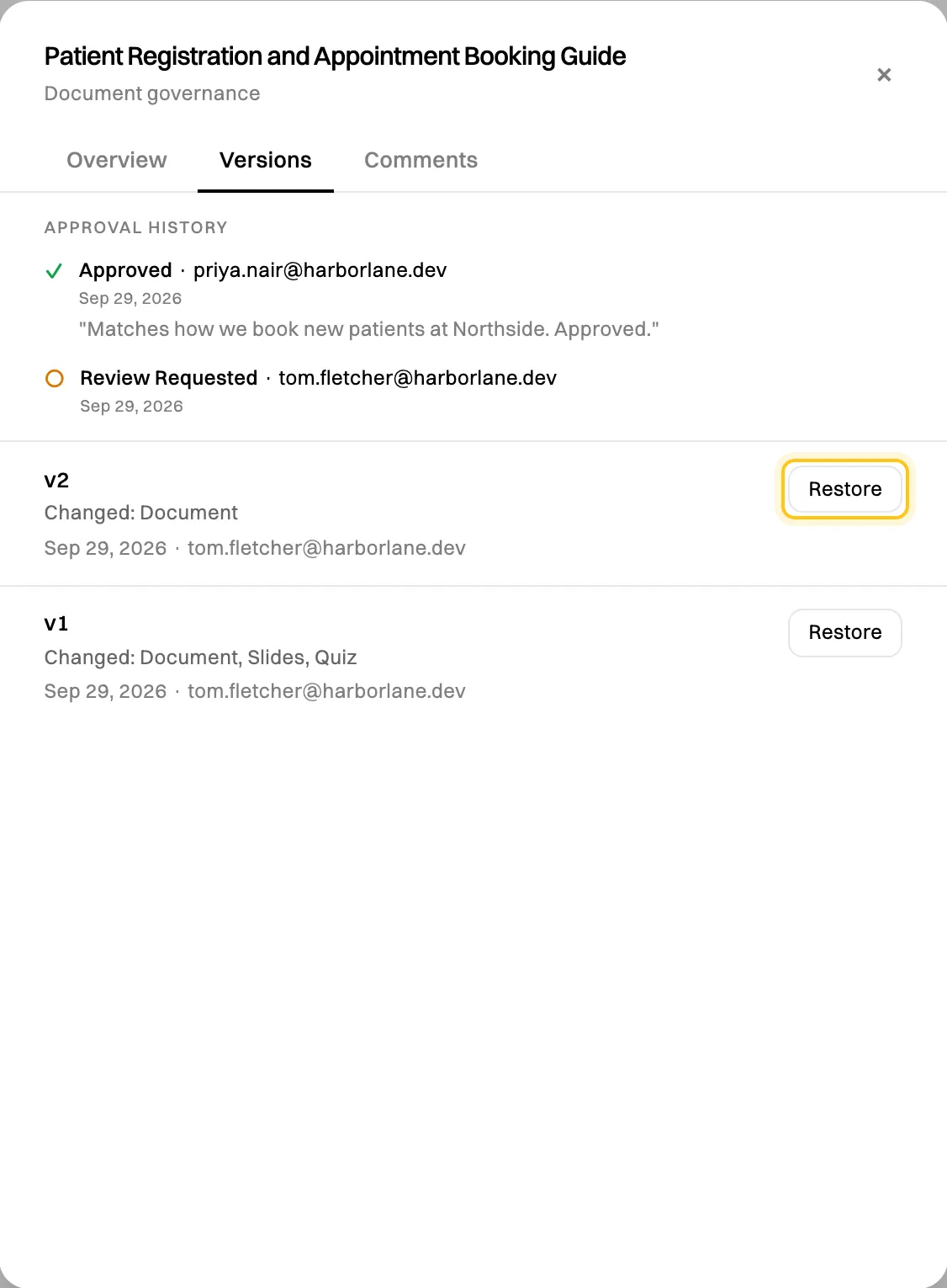 The Versions tab: Approval History with Approved by priya.nair and a note, and Review Requested by tom.fletcher, then v2 (Changed: Document) and v1 (Changed: Document, Slides, Quiz), each with a Restore button, the first highlighted