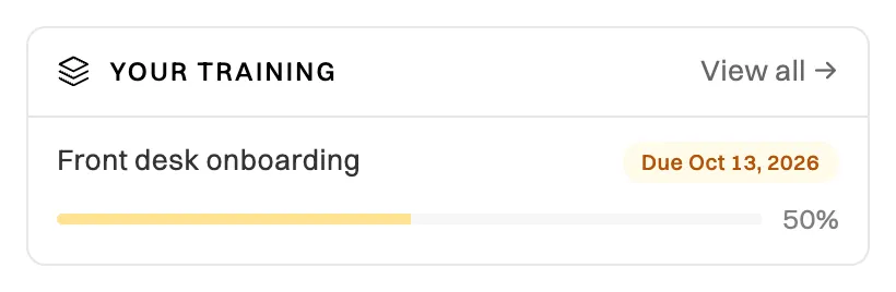 The Your training block on Home: Front desk onboarding, due Oct 13, 2026, with a progress bar at 50%