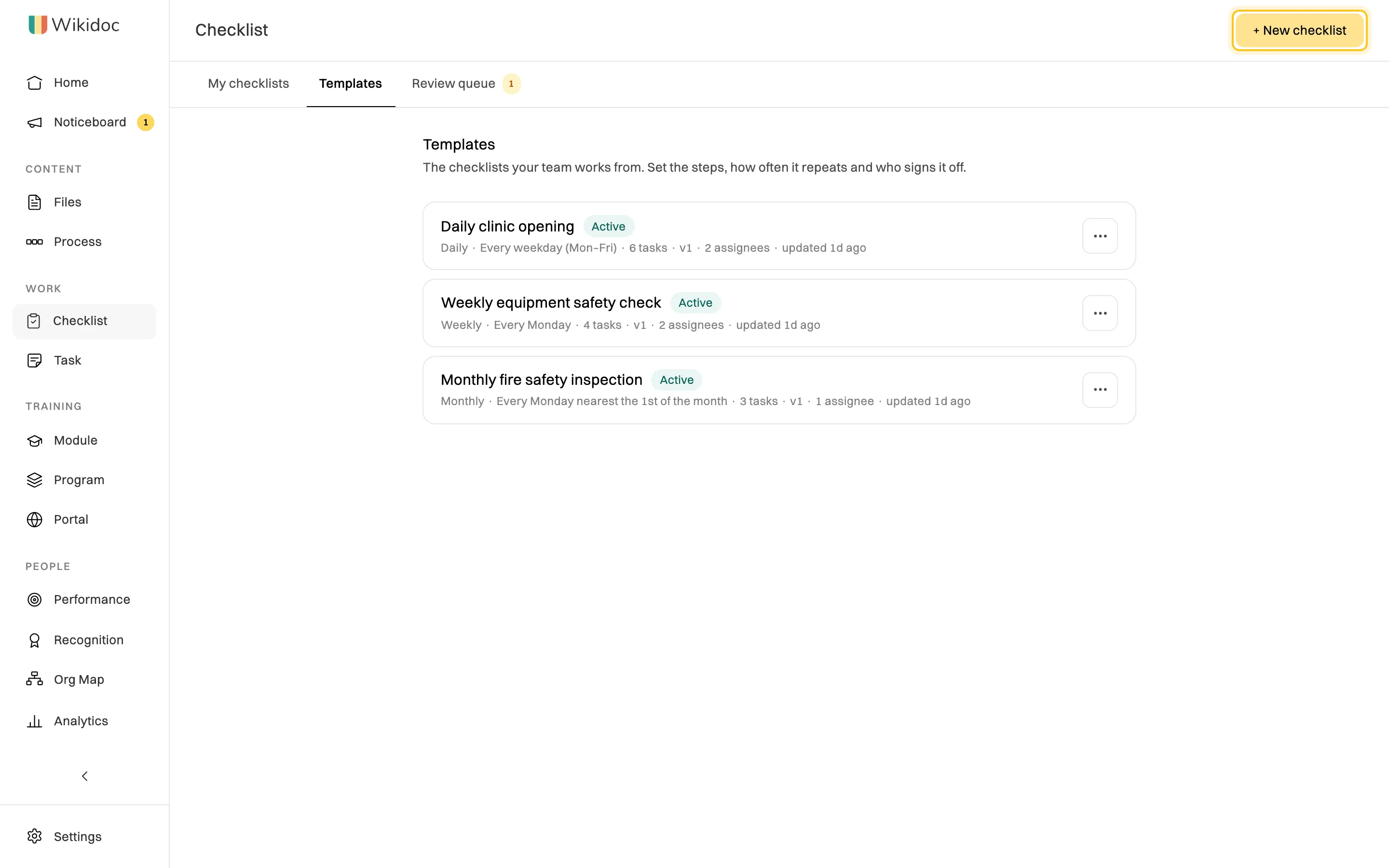 The Checklist page on the Templates tab: three templates, Daily clinic opening, Weekly equipment safety check and Monthly fire safety inspection, each showing how often it's due, its task count and assignees, and the + New checklist button highlighted