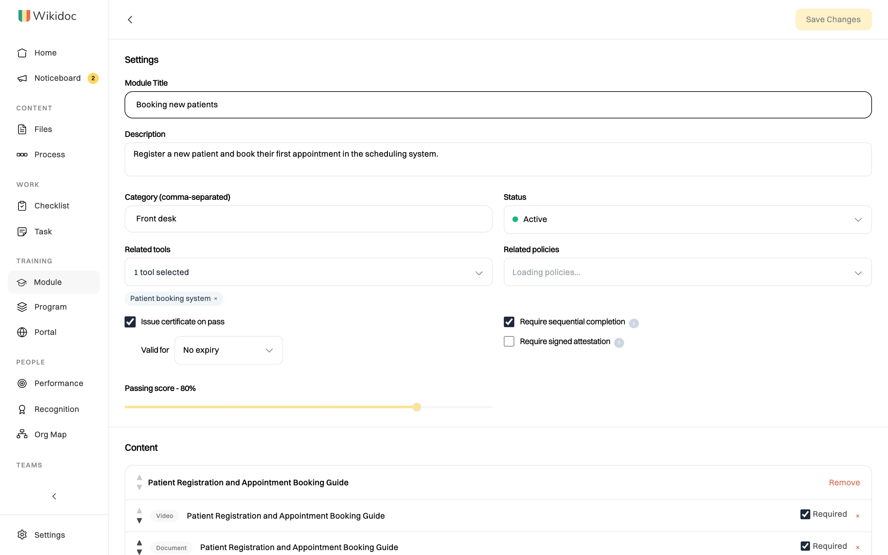 The module settings for Booking new patients: Module Title, Description, Category, Status Active, Related tools with Patient booking system selected, Related policies, Issue certificate on pass ticked with Valid for No expiry, Require sequential completion ticked, Require signed attestation, and Passing score 80%
