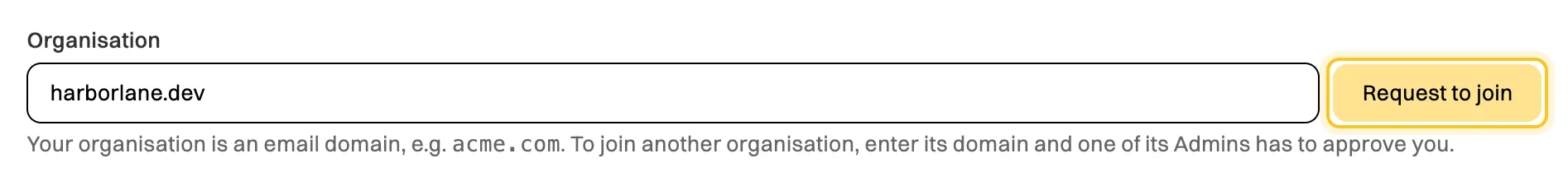 The Organisation field on the Account tab with harborlane.dev typed in and the Request to join button highlighted